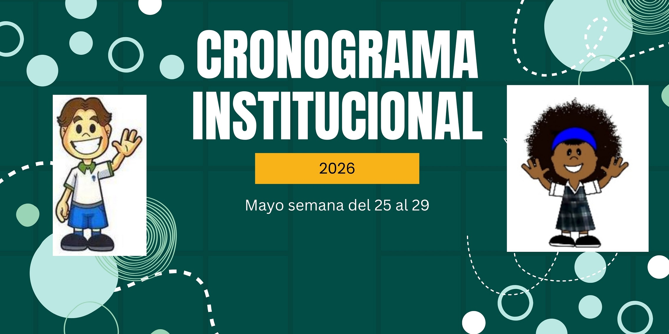 Cronograma institucional semana 4 de mayo